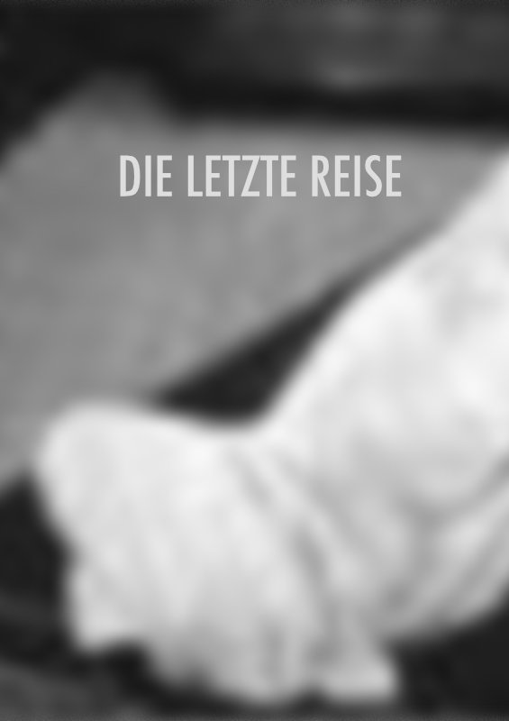 Die letzte Reise-mephistofilm.de